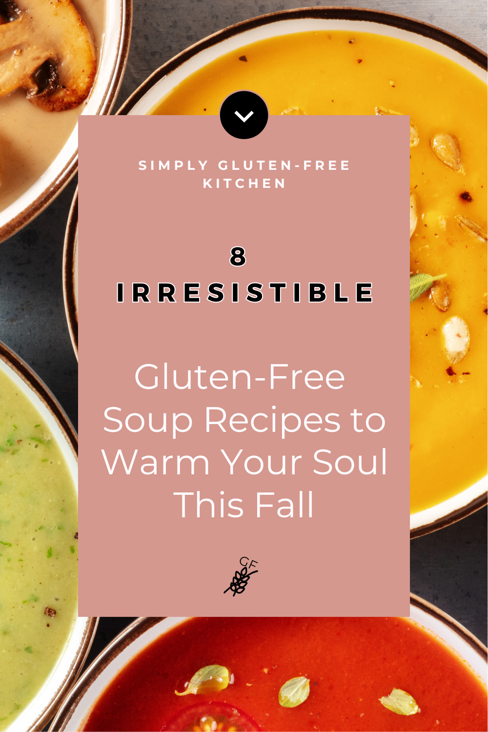 Three colorful bowls of gluten-free soups featuring mushroom, squash, and vegetable blends, promoting a collection of 8 irresistible gluten-free soup recipes for fall.