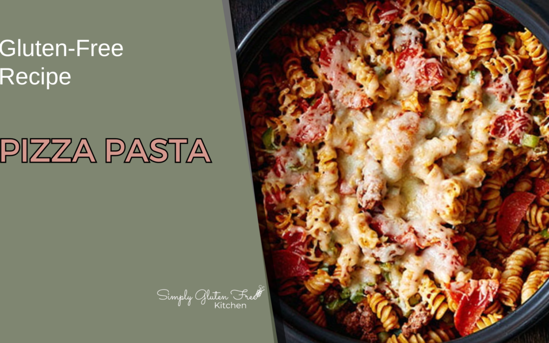 Ultimate One-Pot Pizza Pasta: Quick, Gluten-Free Dinner Kids Love