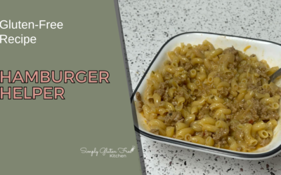 Ultimate Comfort: Easy & Delicious Gluten-Free Hamburger Helper Your Family Will Love